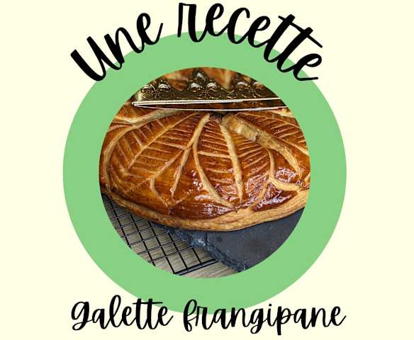 Galette frangipane de A à Z