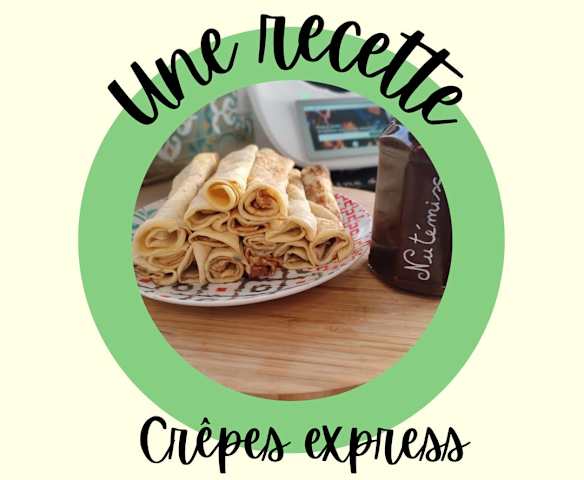 Crêpes express d’Amélie