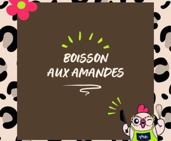 Boisson aux amandes 🥛