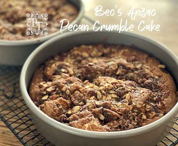 Bec's Table: Anzac Pecan Crumble Cake